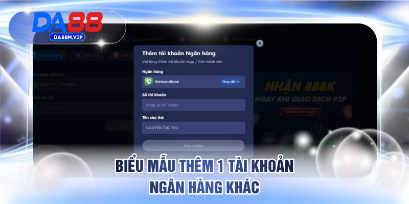 Biểu mẫu thêm 1 tài khoản ngân hàng khác