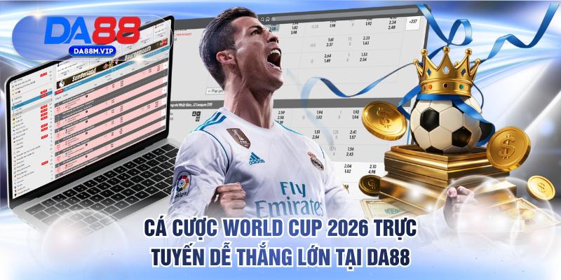 cá cược World Cup 2026